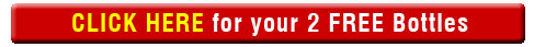 click here 2 FREE bottles