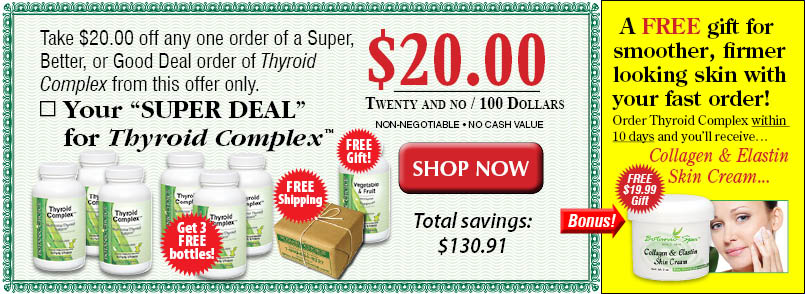 Save on Thyroid Complex nutritional supplement to support weight control.