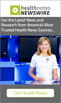 HealthNotes Newswire