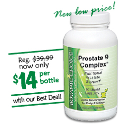 Prostate 9 Complex™ as low as $14 per bottle